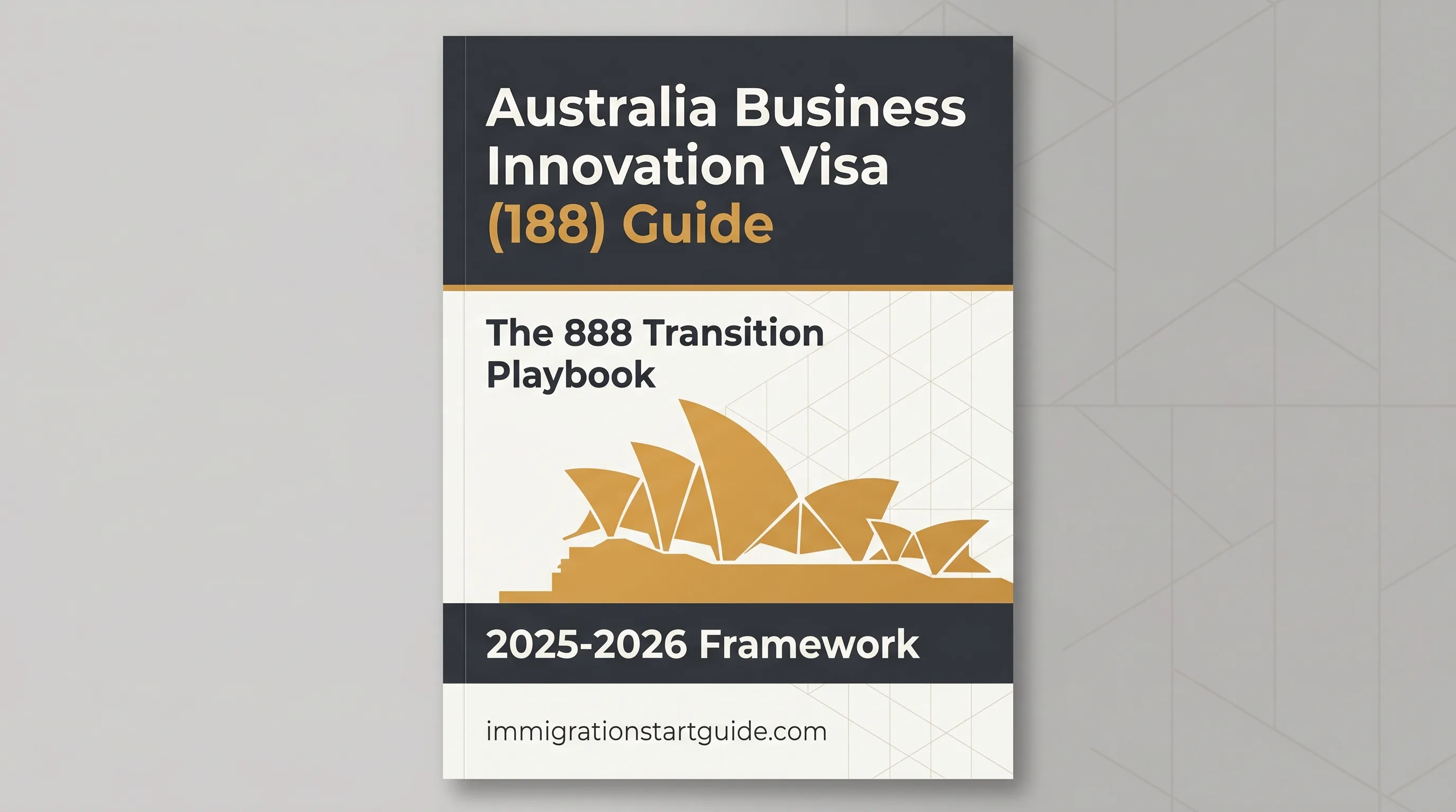 Australia Business Visa (188/888) Guide — The 2026 Compliance Blueprint
