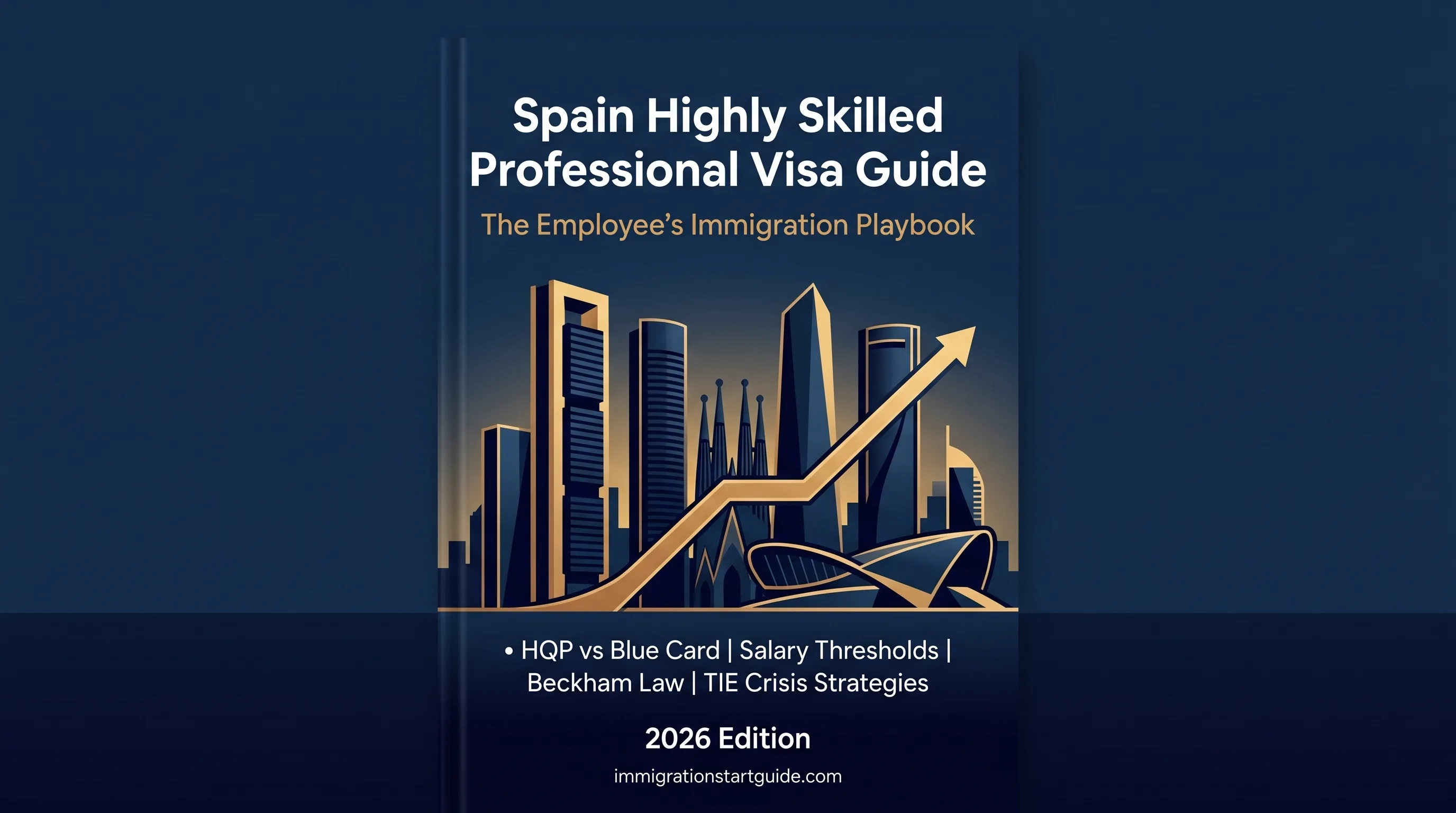 Spain Highly Skilled Professional Visa Guide — UGE-CE to TIE Card