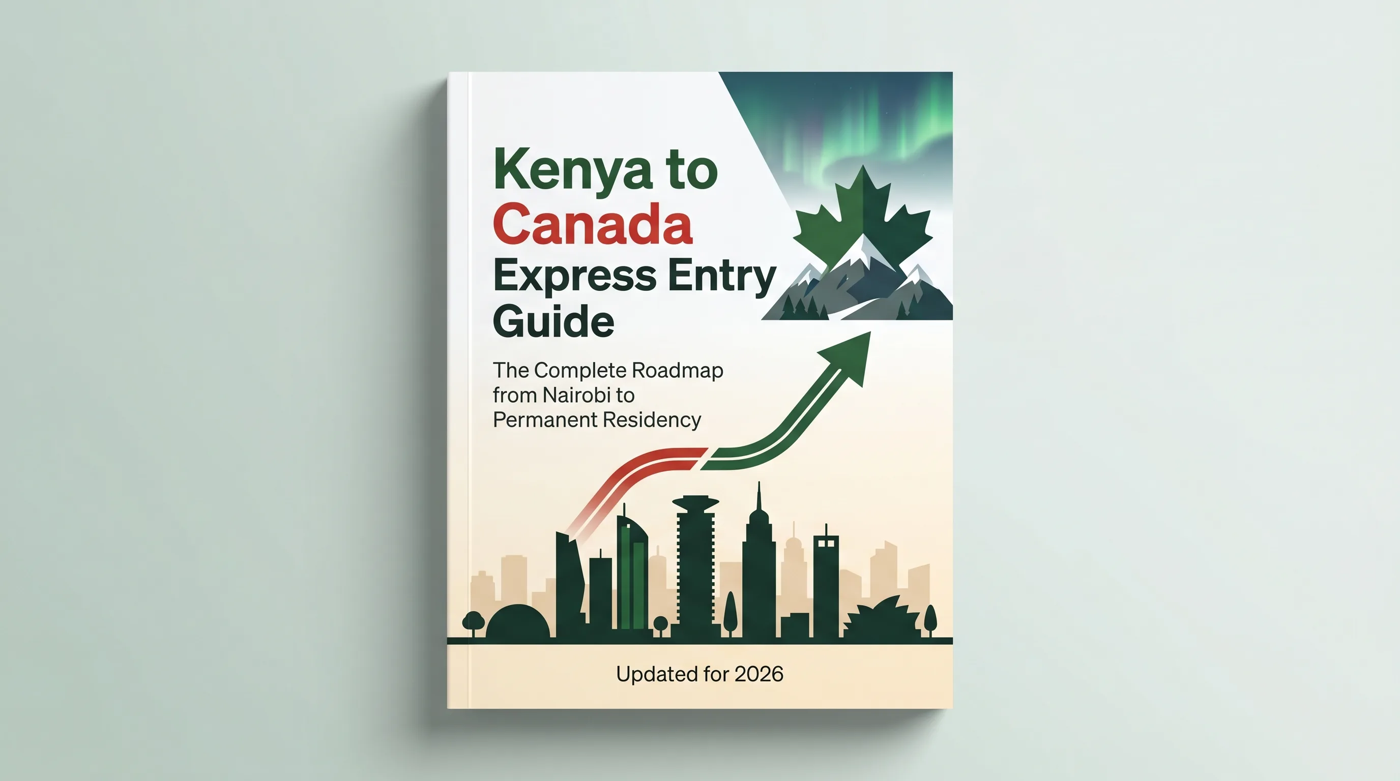 Kenya → Canada Express Entry Guide — Your English Is Your Superpower