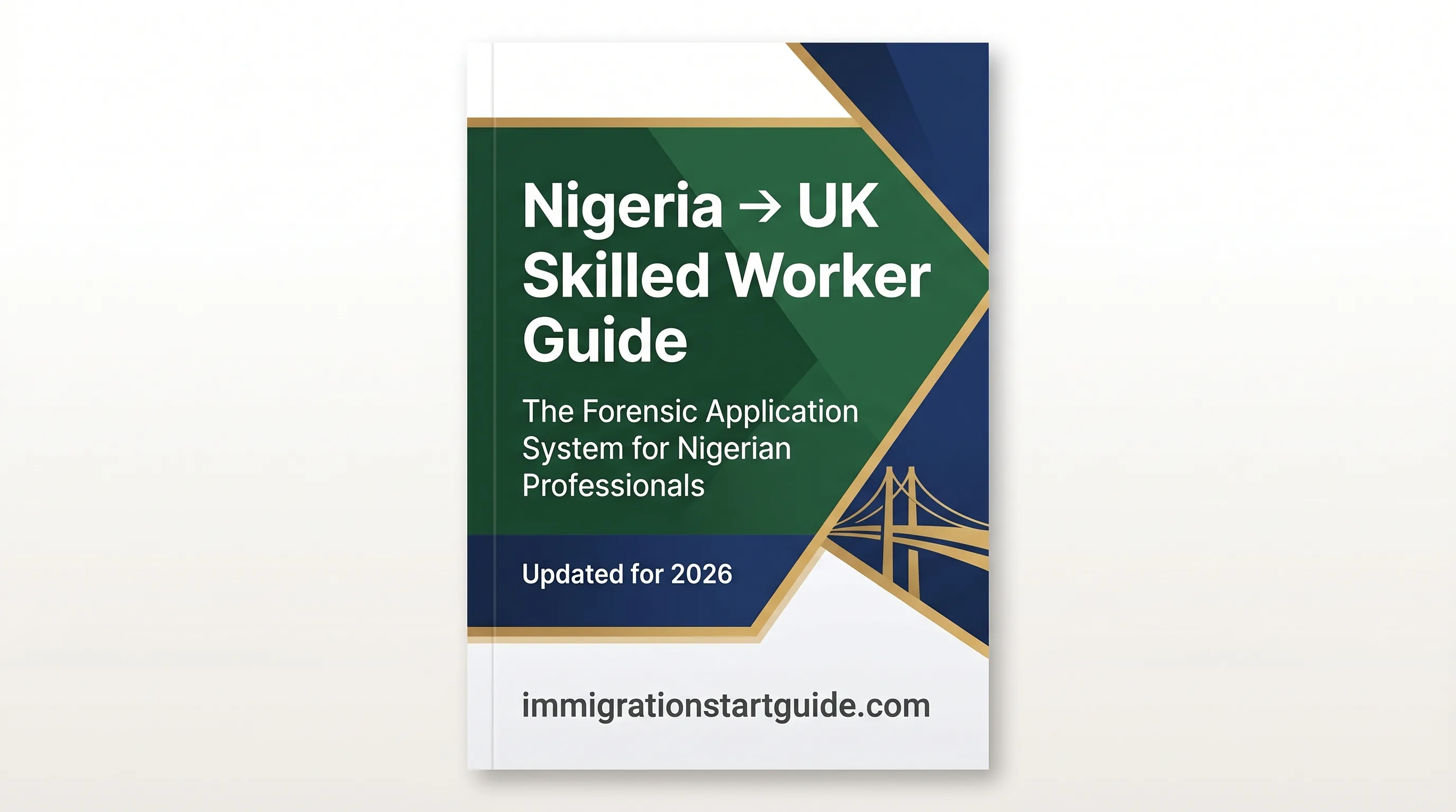 Nigeria → UK Skilled Worker Guide — Beat the Scrutiny, Get Your Visa