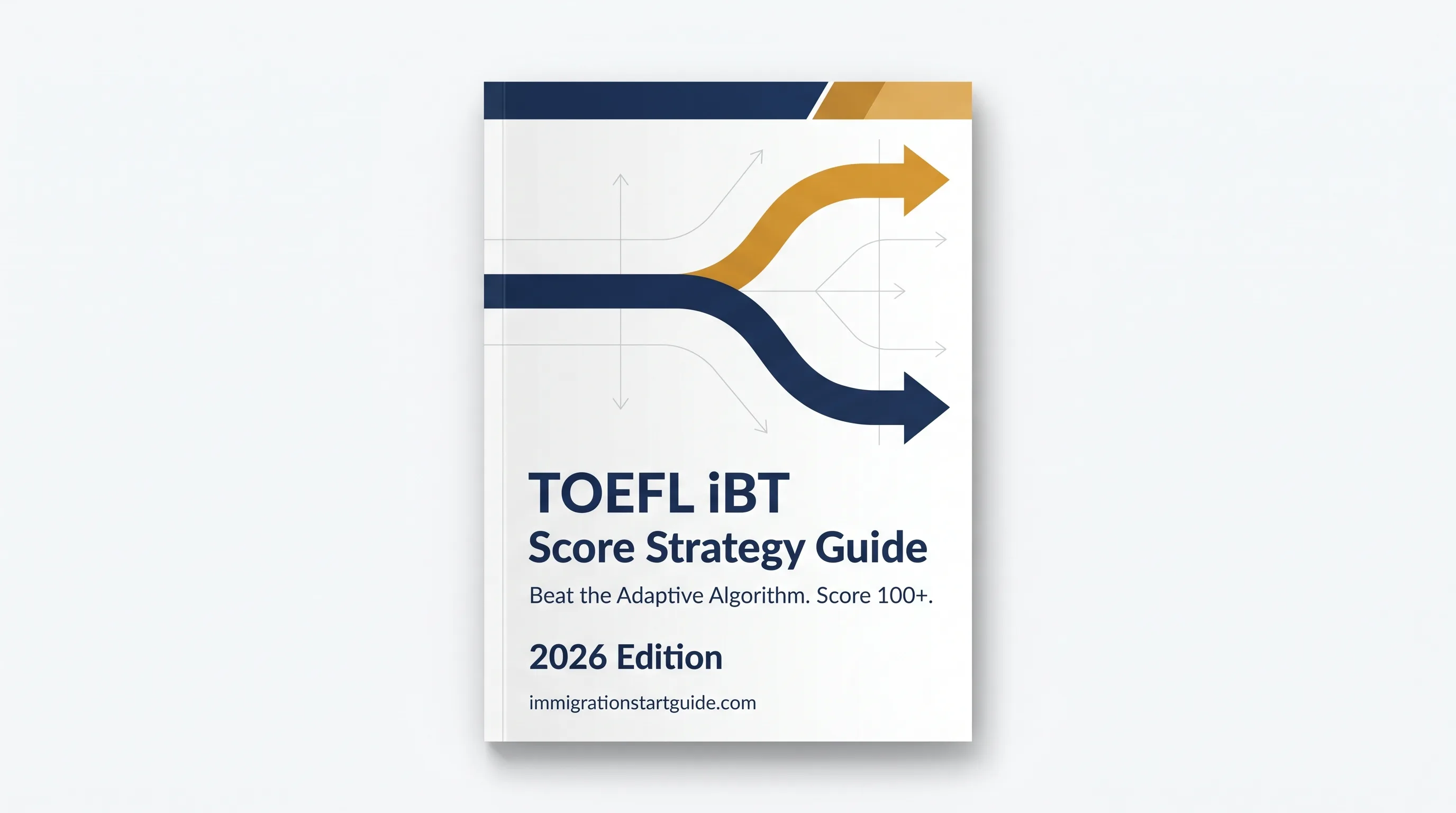 TOEFL iBT 2026 Score Strategy Guide — Beat the Adaptive Format