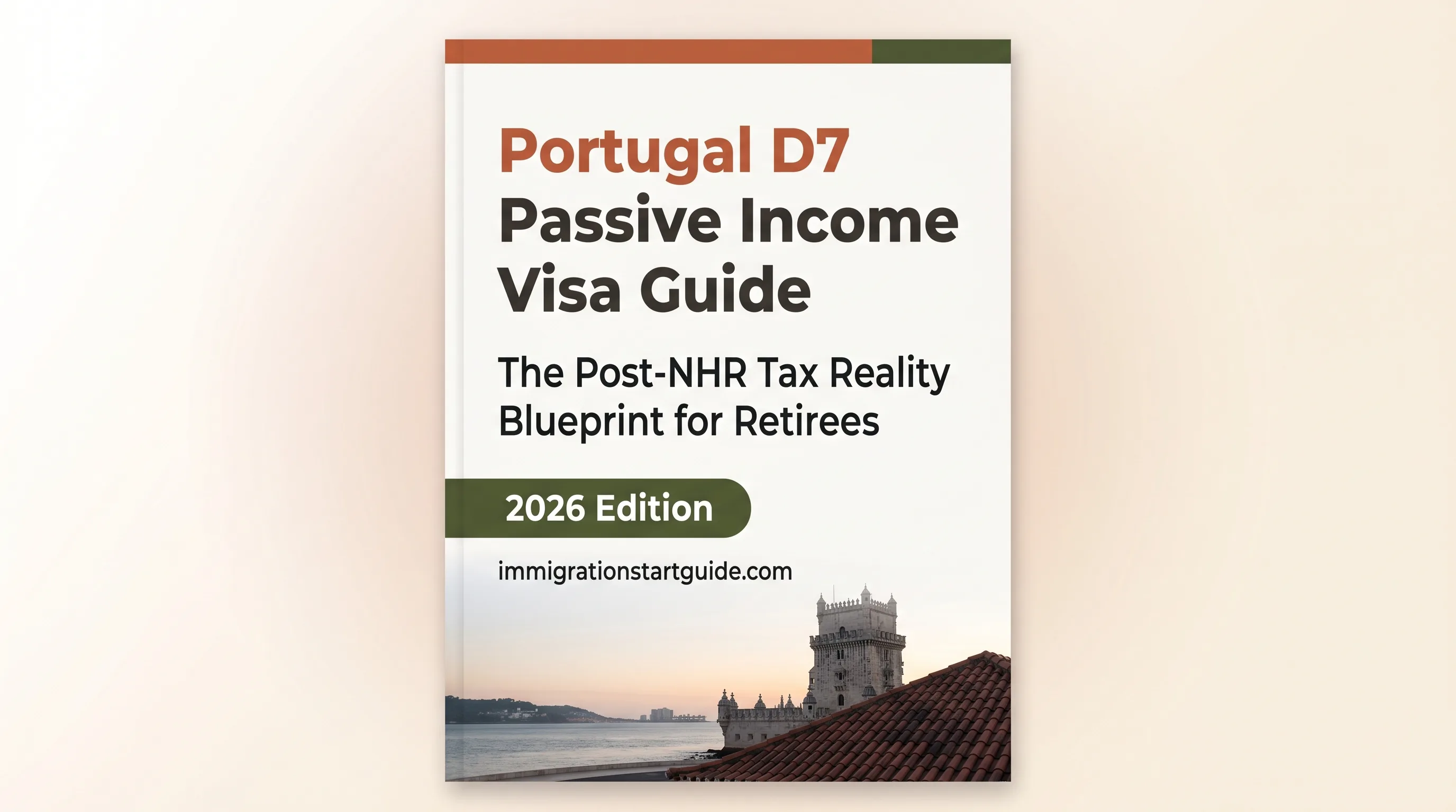 Portugal D7 Passive Income Visa Guide — Post-NHR Tax, AIMA & 2026 Rules