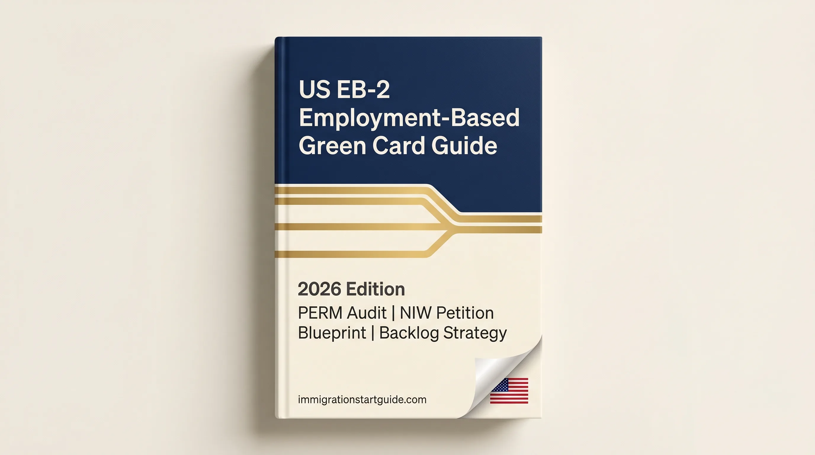 US EB-2 Green Card Guide — Master PERM and NIW Before Your Priority Date Slips